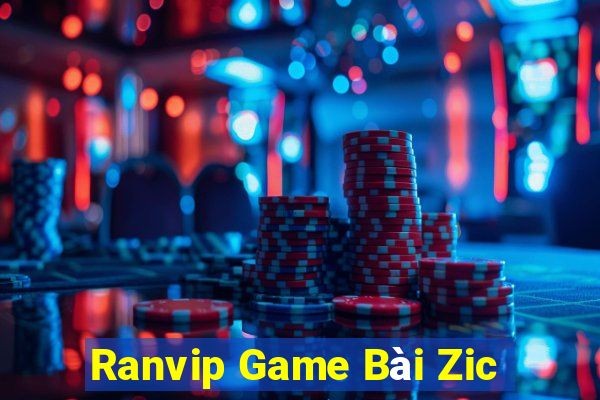 Ranvip Game Bài Zic