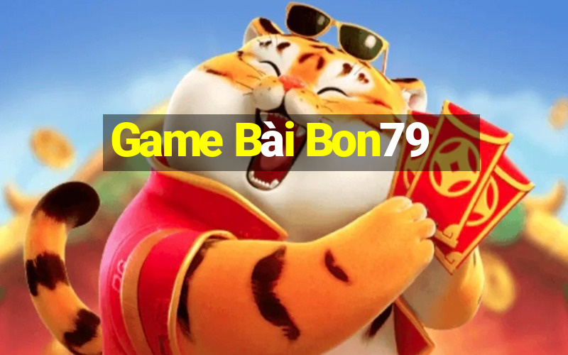 Game Bài Bon79