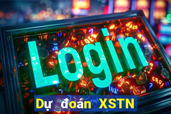 Dự đoán XSTN ngày 9