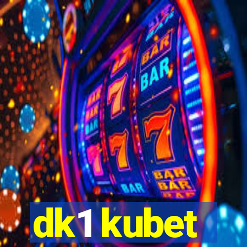 dk1 kubet