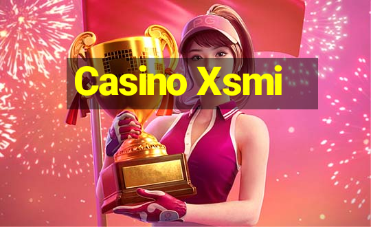 Casino Xsmi