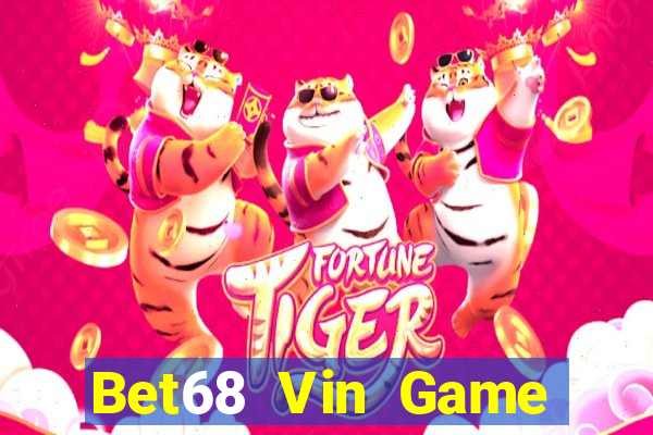 Bet68 Vin Game Bài Macau