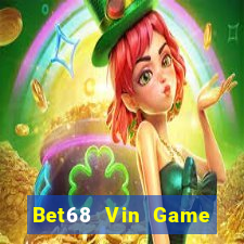 Bet68 Vin Game Bài Macau