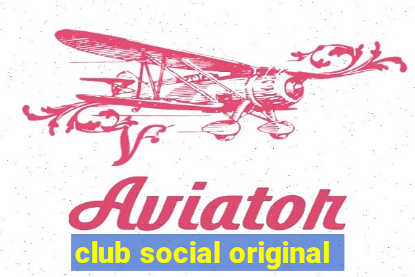 club social original