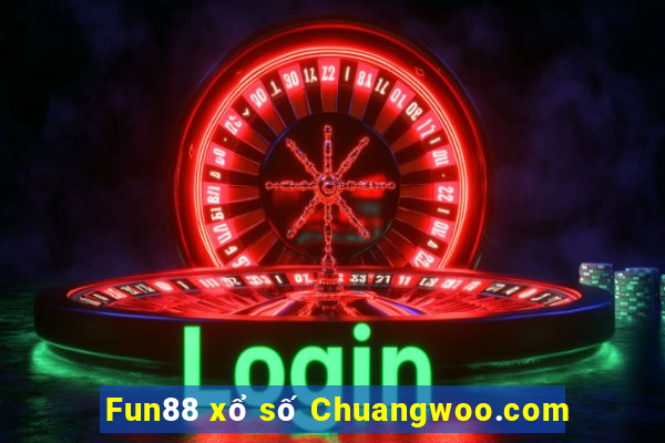 Fun88 xổ số Chuangwoo.com