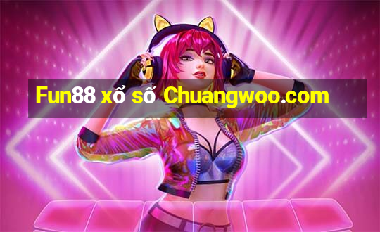 Fun88 xổ số Chuangwoo.com