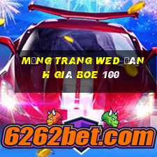 Mạng trang wed đánh giá Boe 100