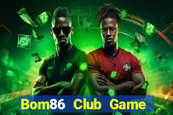 Bom86 Club Game Bài 1368