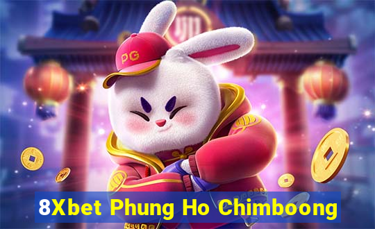 8Xbet Phung Ho Chimboong