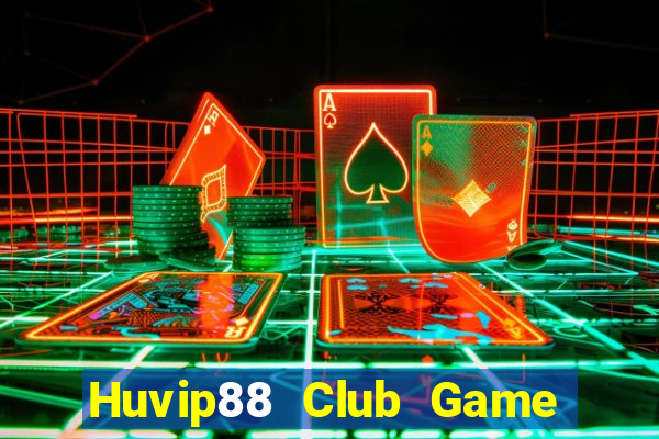 Huvip88 Club Game Bài Slot Đổi Thưởng