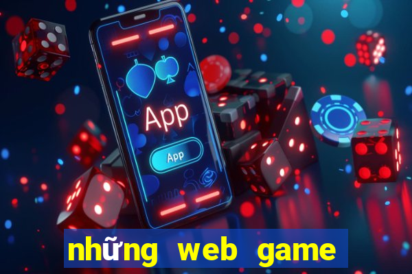 những web game nhiều người chơi nhất