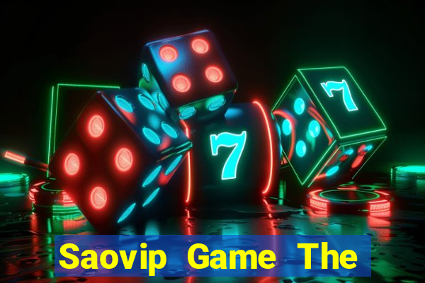 Saovip Game The Bài Hack