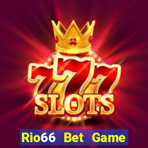 Rio66 Bet Game Bài Ma Thuật