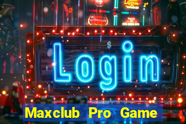 Maxclub Pro Game Bài B29