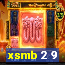 xsmb 2 9