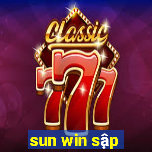 sun win sập