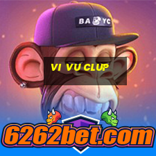 vi vu clup