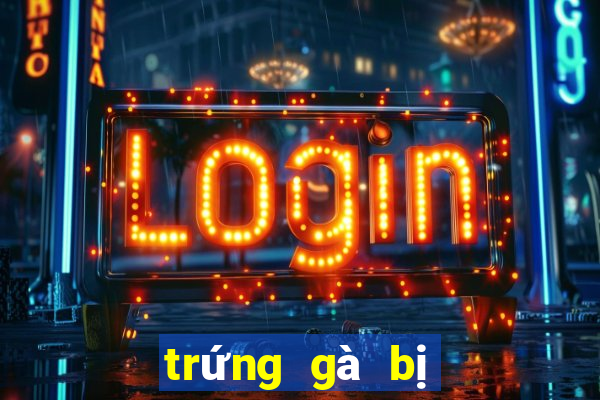 trứng gà bị đông đá có ăn được không