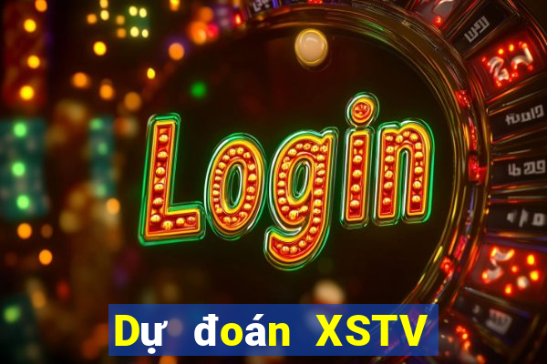 Dự đoán XSTV Thứ 6