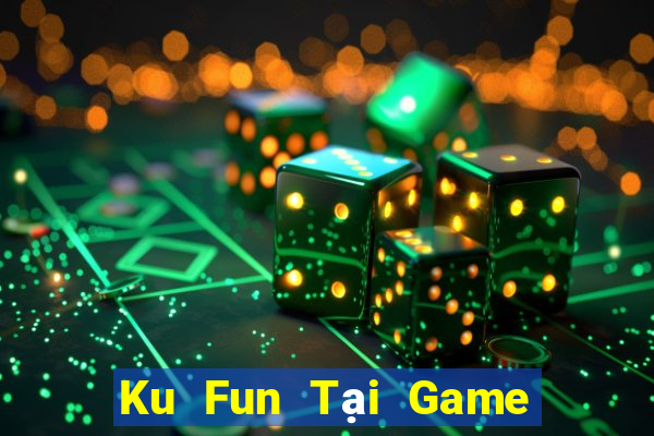 Ku Fun Tại Game Bài B52