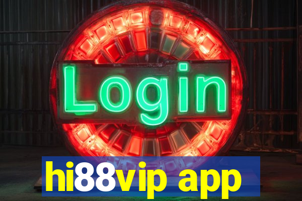 hi88vip app