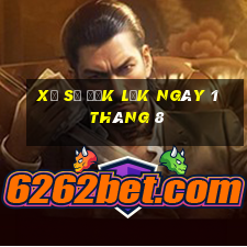 xổ số đắk lắk ngày 1 tháng 8