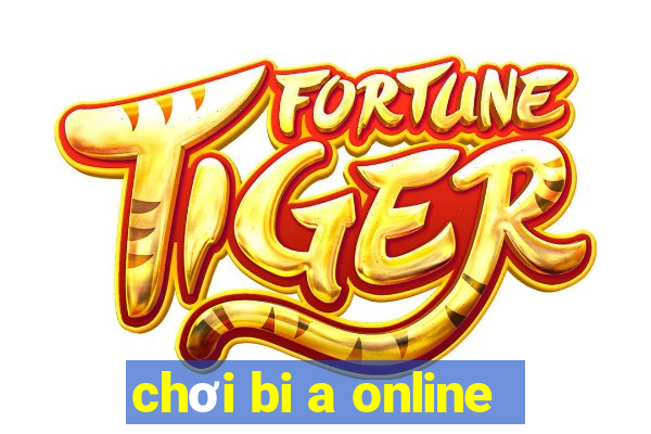 chơi bi a online