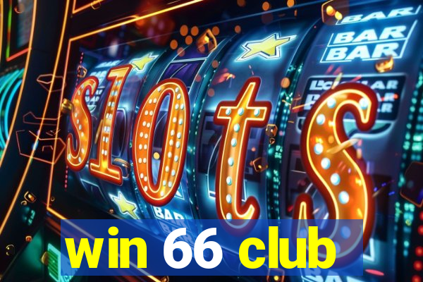 win 66 club