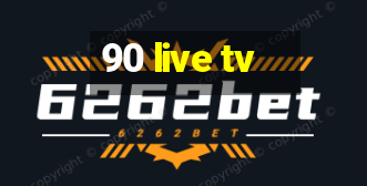 90 live tv