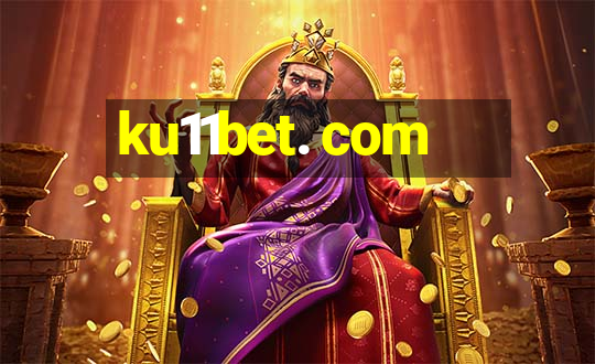 ku11bet. com