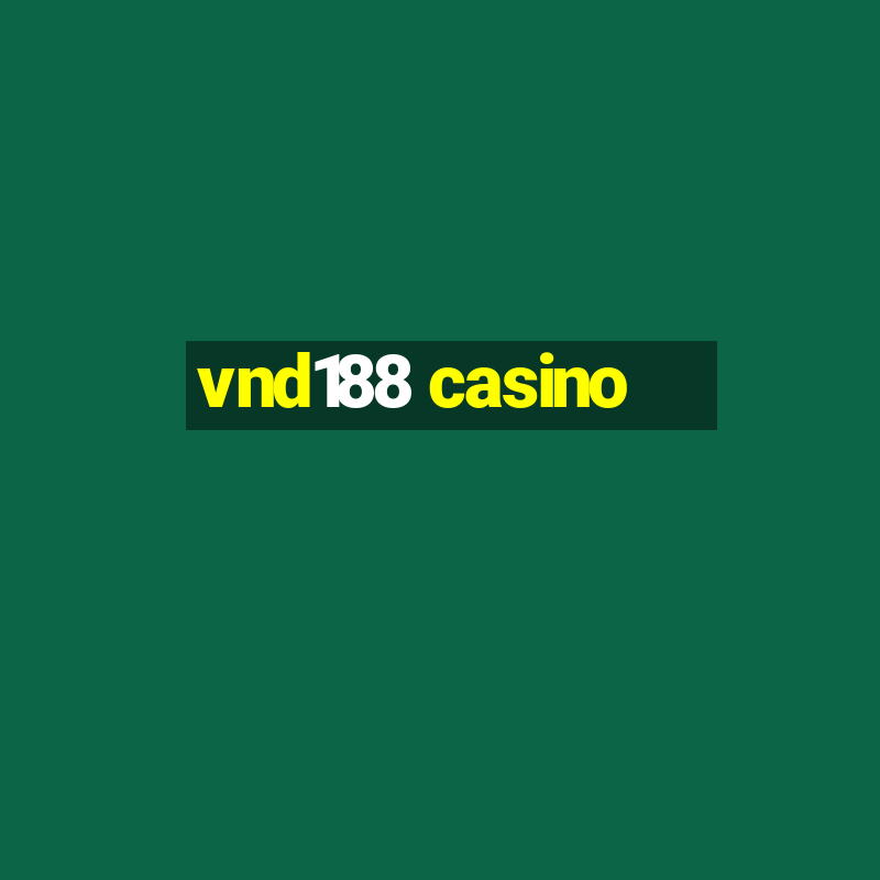 vnd188 casino