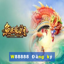 W88888 Đăng ký đại phát 888