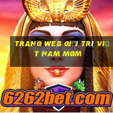 Trang web giải trí Việt nam MGm