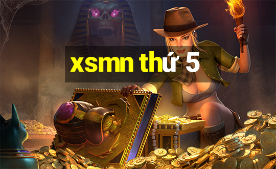 xsmn thứ 5