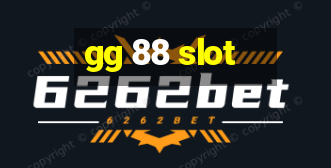 gg 88 slot