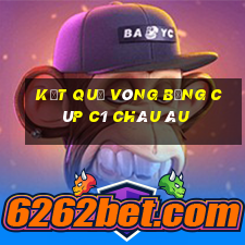 kết quả vòng bảng cúp c1 châu âu