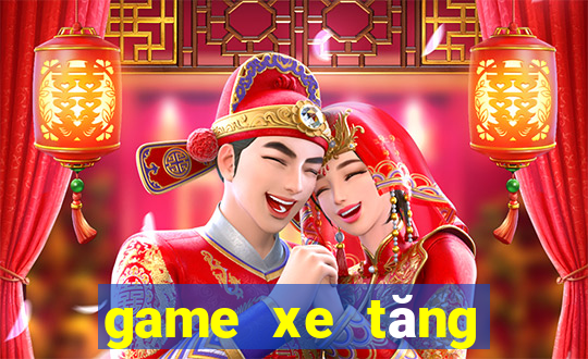 game xe tăng miễn phí