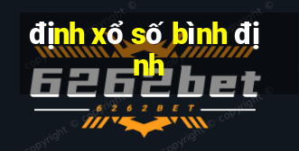 định xổ số bình định