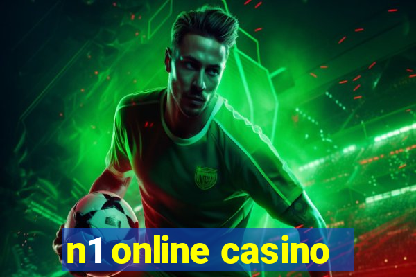 n1 online casino