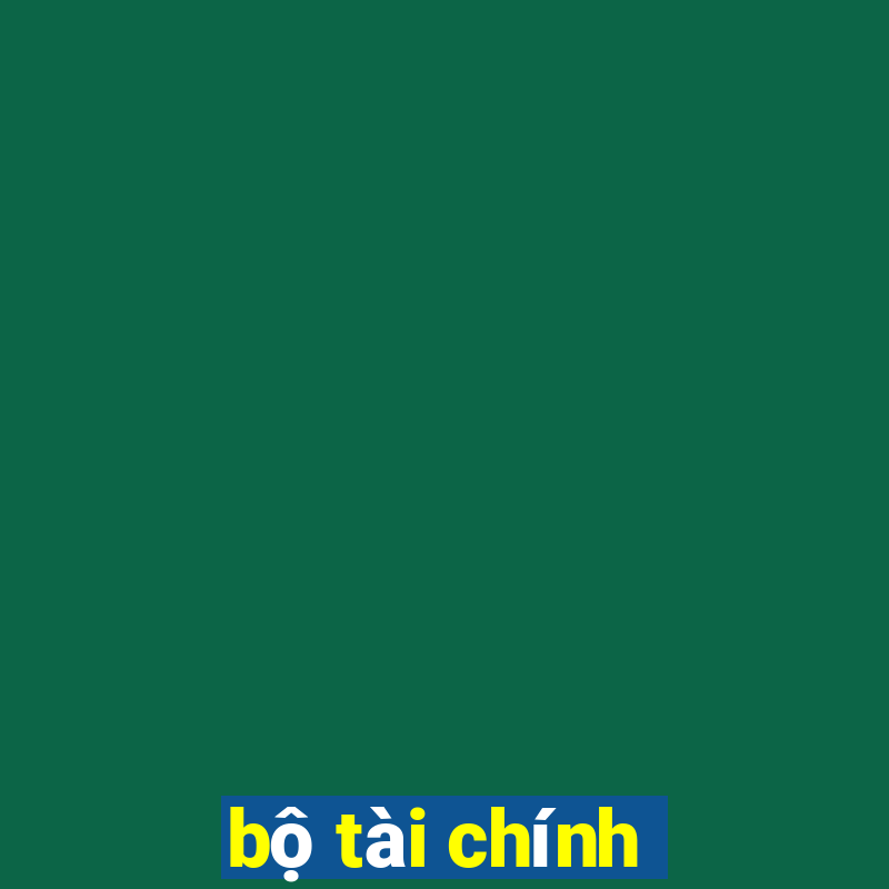 bộ tài chính