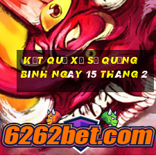 kết quả xổ số quảng bình ngày 15 tháng 2