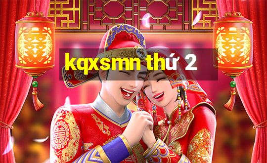 kqxsmn thứ 2