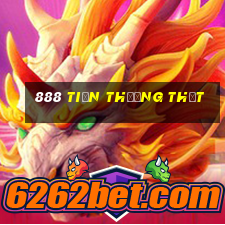 888 Tiền thưởng thật