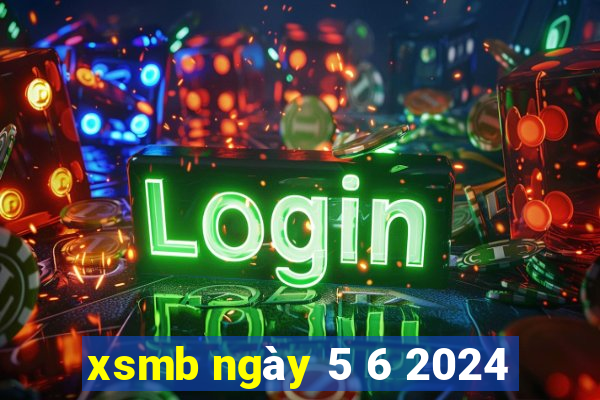 xsmb ngày 5 6 2024