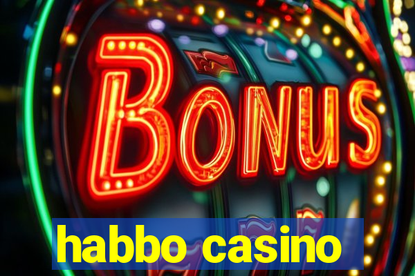 habbo casino