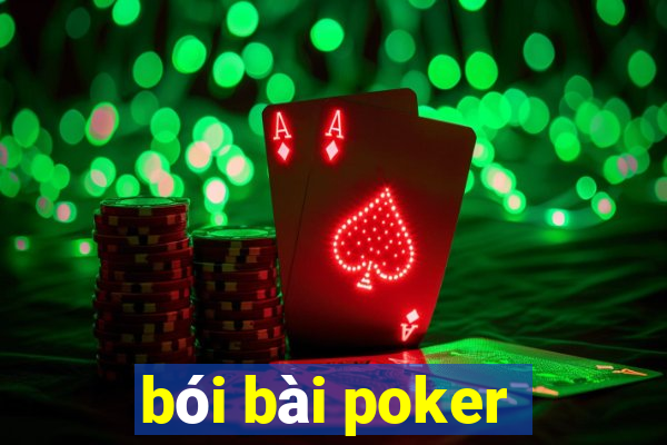 bói bài poker