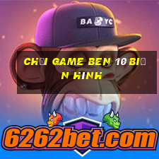 chơi game ben 10 biến hình