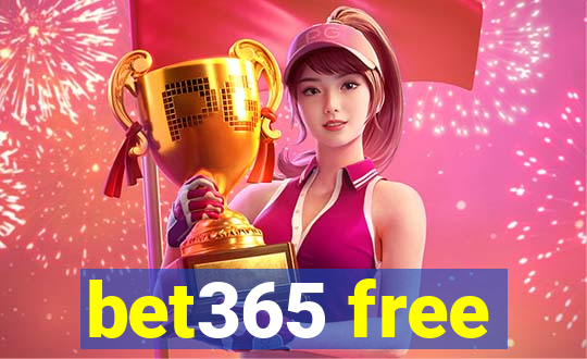 bet365 free