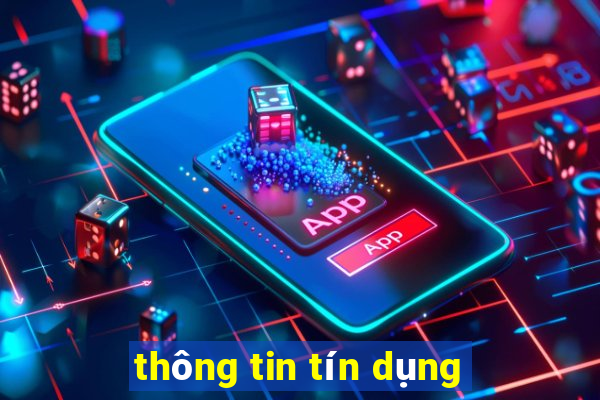 thông tin tín dụng