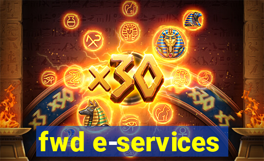 fwd e-services